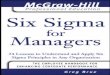 “Six Sigma is best described as a journey—otgo.tehran.ir/Portals/0/pdf/Six Sigma for Managers.pdf · critical to quality (CTQ) for your customers? Focus on the vital few factors:Understand