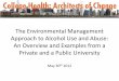 The Environmental Management Approach to Alcohol …€¦ ·  · 2018-04-06The Environmental Management Approach to Alcohol Use and Abuse: ... nuisance party) ... •Increased parking