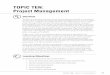 topic ten: project Management - Microsoft Topic 10.pdf · topic ten: project Management overview ... It might not be part of some PSM Program participants’ experience of formal