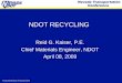 NDOT RECYCLING - Nevada Transportation Conference ·  · 2017-01-12statement. In order to foster ... Dry Method • Tire rubber is used as an aggregate 2. ... Cold-In-Place Recycling