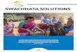 SWACHHATA SOLUTIONS - Swachh Cityswachh.city/assets/files/SwachhCityBook-v1.22.pdfsystem of grievance redressal is being set into motion. Not only are the complaint categories defined
