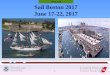 UNCLASS Sail Boston 2017 June 17-22, 2017 Boston 2017 June 17-22, 2017 UNCLASS . ... Rendez-Vous 2017 Tall Ships Regatta set sail from Royal Greenwich on April ... Sail Boston 2017