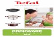 Cookware - EAGM Cookware Catalouge.pdf · NON-STICK NEW GENERATION OF TEFAL COOKWARE A WINNING COMBINATION ... The most accessible non-stick coating with high resistance and long