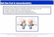 Unit One Part 8: stereochemistry - Massey Universitygjrowlan/chem101/lct8.pdfUnit One Part 8: stereochemistry gjr-–-• Describe the difference between stereoisomers & structural