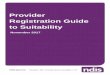 Provider Registration Guide to Suitability - NDIS · Provider Registration Guide to Suitability ... registration group and for each jurisdiction in which they intend to register