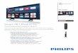 Smart 4K UltraHDTV - Philips · Smart 4K UltraHDTV Your favorite online ... can now be enjoyed in 4K Ultra HD, ... User Manual, Remote Control, Screws • Power cord: 59.05 inch:
