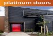 Platinum doors brochure - fairviewwindows.co.nz · Platinum doors are substantial, strong ... light flow through your entrance. ... The thermal break system is the technology