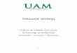UAM Resume Writing Pamphletuam-web2.uamont.edu/pdfs/artshumanities/wc/resume writing pamphl… · internship, a summer position, ... LinkedIn profile if you submit your cover letter,