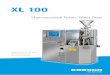 XL 100 - Tablet Testing€¦ · The KORSCH XL 100 Tablet Press offers a very powerful tool for product development, scale-up, ... Comprehensive Instrumentation and Data Analysis