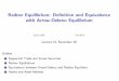 Radner Equilibrium: De–nition and Equivalence with Arrow ...luca/ECON2100/lecture_24.pdf · Radner Equilibrium: De–nition and Equivalence with Arrow-Debreu Equilibrium Econ 2100