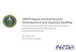 INECP Export Control System Development and Capacity Building · INECP Export Control System Development and Capacity Building ... front companies ... Intermediate Consignees End