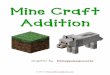 Mine Craft Addition - Blessed Beyond A Doubt - Tips ... · 752 +872 _____ 625 +331 _____ 365 +629 _____ 614 +245 _____ 936 +301 _____ 459 +333 _____ 888