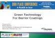 Green Technology For Barrier Coatings - TAPPI Technology For Barrier Coatings Mantrose-Haeuser Co., Inc. Agenda Company background Coatings on food and pharmaceuticals ... Oil and