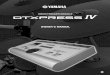 DTXPRESS IV Owner's Manual - DTXPerience · 3 DTXPRESS IV Owner’s Manual Introduction Thank you for purchasing the YAMAHA DTXPRESS IV. The DTXPRESS IV is a compact drum trigger