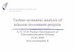 Techno-economic analysis of telecom investment projects€¦ ·  · 2016-01-28Techno-economic analysis of telecom investment projects S-72.3510 Product Development of ... – Service