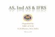 May 19, 2016 - Northern India Regional Council of ICAI on Ind AS, IFRS dtd 19...PPE –Cost Vs Revaluation model Frequency of revaluation, Entire class Vs cherry pick choice Mandatory