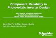 Component Reliability in Photovoltaic Inverter Designenergy.sandia.gov/wp-content/gallery/uploads/3-Compo… ·  · 2015-03-30Component Reliability in Photovoltaic Inverter Design