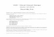 VVD - Visual Vessel Design - ohmtech.no · - ASME VIII Div. 1: 2015 Edition (A validation document to ASME PTB-4 is also available upon request). - ASME II Part D : 2015 Edition -