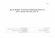 EXAM CONTINGENCY PLAN POLICY - Northfield School - … Exam contin… ·  · 2017-07-10EXAM CONTINGENCY PLAN POLICY . ... contingency plan in the event of widespread disruption to
