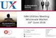 NMI Utilities Meeting Wholesale Market 15 June 2016 · NMI Utilities Meeting Wholesale Market ... and carbon management for clients. ... is ISO 9001:2008 Quality Management certified