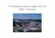 Providing Pro Bono Legal Services After a Disaster - TBA CLE · Tennesseans will encounter a ... INFORMATION FOR IMMIGRANTS ... (Legal services are delivered under terms of agreement