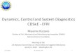 Dynamics, Control and System Diagnostics CDS E - EFRIsites.nationalacademies.org/cs/groups/pgasite/documen… ·  · 2016-05-17Dynamics, Control and System Diagnostics CDS&E - EFRI