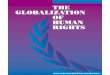The globalization of human rights - United Nations Universityarchive.unu.edu/unupress/sample-chapters/GlobalizationHumanRights.… · 6 Global accountability: ... Michael Walzer,