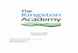 Policy 2017 - The Kingston Academy 4 2. Background 4 3 ... Absence d ue t o i llness/medical g rounds 6 6.3. Absence d ... parent/carer a nd a l etter o f c oncern. 6.Absence It is