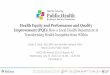 Health Equity and Performance and Quality Improvement (PQI ... 2016 J.Hadayia PQI... · Health Equity and Performance and Quality Improvement ... poor health.b Neighborhood belonging