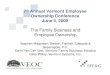 The Family Business and Employee Ownership Businesses and ESOPs.pdf · The Family Business and Employee Ownership. Stephen Magowan, Steiker, Fischer, Edwards ... family-owned businesses