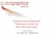 Constructing Statistical Tolerance Limits for Non … Tolerance Limits.pdf · General Approach for Constructing Statistical Tolerance Limits ... tolerance limits for transformed data