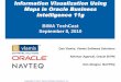 Information Visualization Using Maps in Oracle Business ...vlamiscdn.com/papers/BIWAWebcastSept82010-presentation1.pdf · and enterprise performance management ... •Beta tester