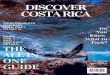 GUIDE Do ONE #8SN DISCOVER COSTA RICA - We …h.pdfDISCOVER COSTA RICA Do You Know What to Pack? THE ALL IN ... and sustaining the population of Costa Rica's sea turtles. ... to this