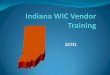 Vendor Management - in · WIC Checks With UPC Codes ... 7 in your WIC Vendor Manual for direction on what to do. ... Kraft Shredded Pizza Cheese 