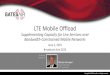 LTE Mobile Offload - GatesAir | TV/Radio Broadcast ... from Ericsson and ... LTE - Unicast and eMBMS. LTE Radio Frame. ... LTE Data FEF LTE Data RF. LTE Mobile Offload System used