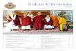 Sakya Chronicles 2012 - Welcome to Sakya Monastery Sakya Chronicles 2012 TENSHUG FOR H.H. JIGDAL DAGCHEN SAKYA OFFERED BY VENERABLE MIGYUR RINPOCHE By Laura Ellis O n January 1, 2012,