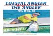 2015 MEDIA KIT - Coastal Angler & The Angler Magazine · 1995 Humble Beginnings + Brevard County, FL First edition released in July Circulation: 10,000 copies per month + Locations