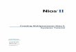 Creating Multiprocessor Nios II Systems Tutorialmbolic/ceg4131/tt_nios2_multiprocessor... · Creating Multiprocessor Nios II Systems Tutorial ... and SOPC Builder tool can design