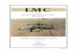8803 MANUAL 2004 - Allen Farm Equipment - Home · The LMC 8803 Rake is shipped in a partially assembled condition. Before hoisting any component from the truck or container, 