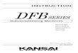 DFB ENG 6 - atlatt.comatlatt.com/filemanager_uploads/Technicians/sewing_machines/Kansai/... · INSTRUCTION Industrial Sewing Machines Sixth edition : January 2004 No. 030203 DFB1404P,PMD