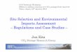 Site Selection and Environmental Impacts Assessment ... Selection and Environmental ... By CCS Study Group, Industrial Science and Technology Policy and Environment Bureau, METI