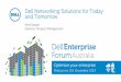 Amit Sanyal Director, Product Management - Dell · simplicity of design and management of next generation ... – 2.56Tbps throughput powered by FTOS software, DCB ... Dell Simplifies