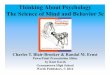 Thinking About Psychology The Science of Mind and Behavior …Psych.pdf · Thinking About Psychology The Science of Mind and Behavior 3e Charles T. Blair-Broeker & Randal M. Ernst