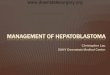 Management of hepatoblastoma - SUNY Downstate …€¦ · MANAGEMENT OF HEPATOBLASTOMA. ... Uncomplicated NSVD ... Original SIOPEL study – 5 year EFS for PRETEXT IV tumor was 46%
