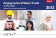 Employment and Salary Trends in the Gulf 2012 - Gulf … and Salary...Employment and Salary Trends in the ... * Based on 68,000 vacancies advertised by employers and recruitment agencies