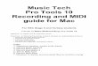 Music Tech Pro Tools 10 Recording and MIDI guide for … Tut 10 Basic Multi...Music Tech Pro Tools 10 Recording and MIDI guide for Mac For HSC Stage 6 and Tertiary students Tutorial