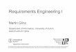 Requirements Engineering I - UZH IfI00000000-36ba-6c7e-0000-000062aa145... · Requirements Engineering I Martin Glinz ... engineering terminology" IEEE 830-1998 ... The computer hardware