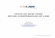 STATE OF NEW YORK RETAIL COMPENDIUM OF LAW York_Retail... · STATE OF NEW YORK RETAIL COMPENDIUM OF LAW ... Instead, the analysis is based upon the ... Liability may be imposed where