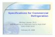 Commercial Refrigeration Specifications · Specifications for Commercial Refrigeration ... refrigeration/freezing systems for ... • Future innovations may include thermoacoustic