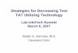 Strategies for Decreasing Test TAT Utilizing Technology · Strategies for Decreasing Test TAT Utilizing Technology Lab InfoTech Summit ... Sodi R et al. Ann Clin Biochem 2004; 